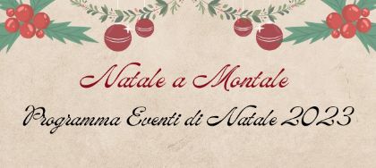NATALE A MONTALE 2023