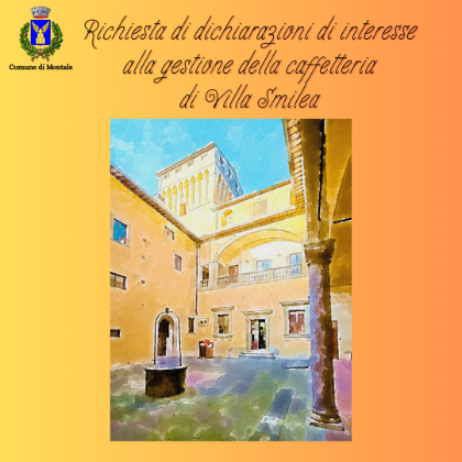 Richiesta di dichiarazioni di interesse alla gestione della caffetteria di Villa Smilea