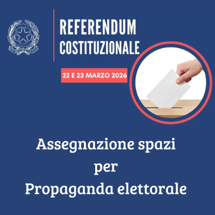 Referendum popolare confermativo 22-23 Marzo 2026 -ASSEGNAZIONE SPAZI
