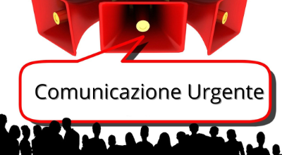 COMUNICAZIONE URGENTE COMUNICAZIONE URGENTE