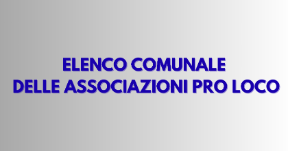 ELENCO COMUNALE DELLE ASSOCIAZIONI PRO LOCO